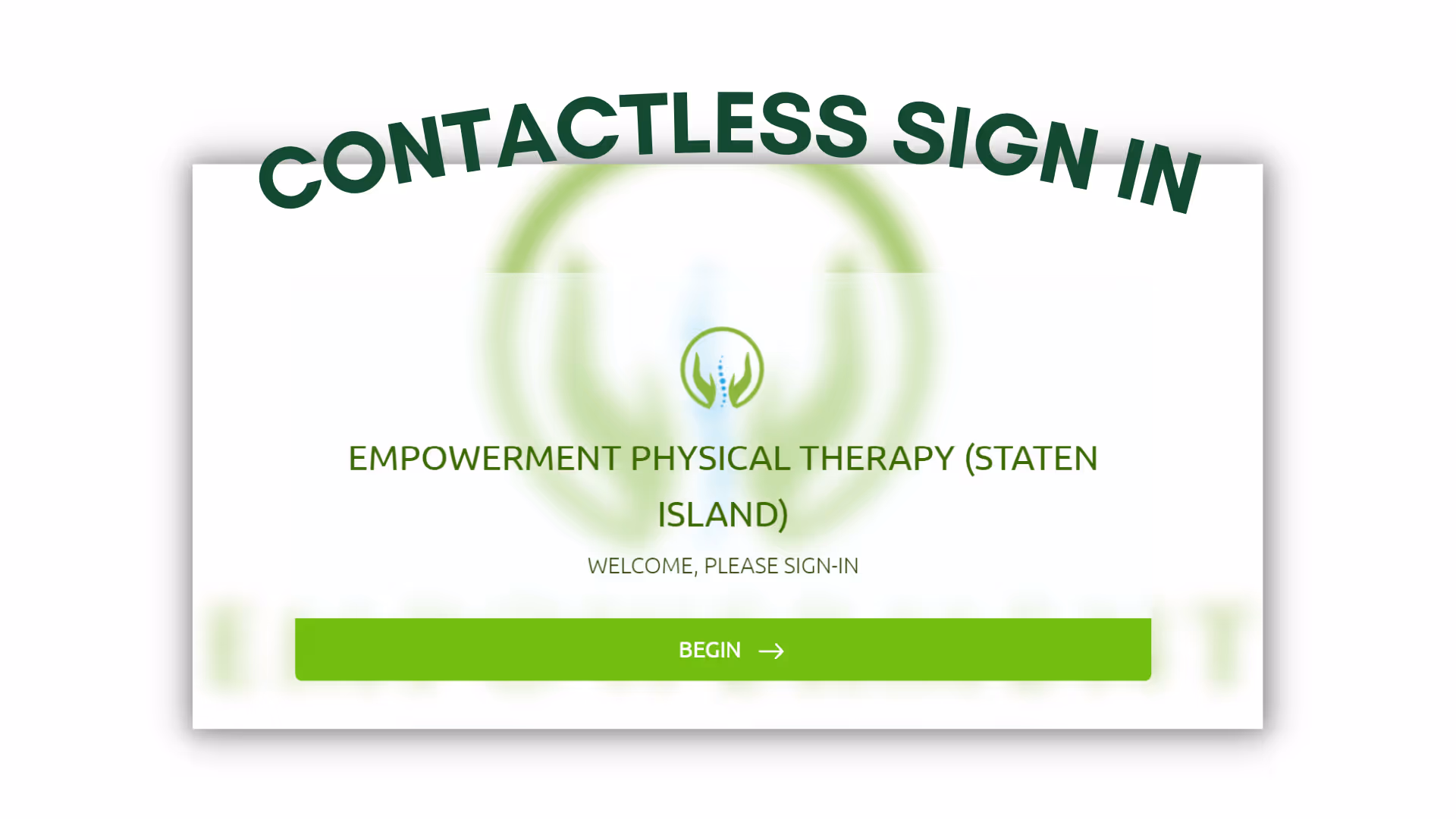 A contactless sign-in screen for Empowerment Physical Therapy in Staten Island.