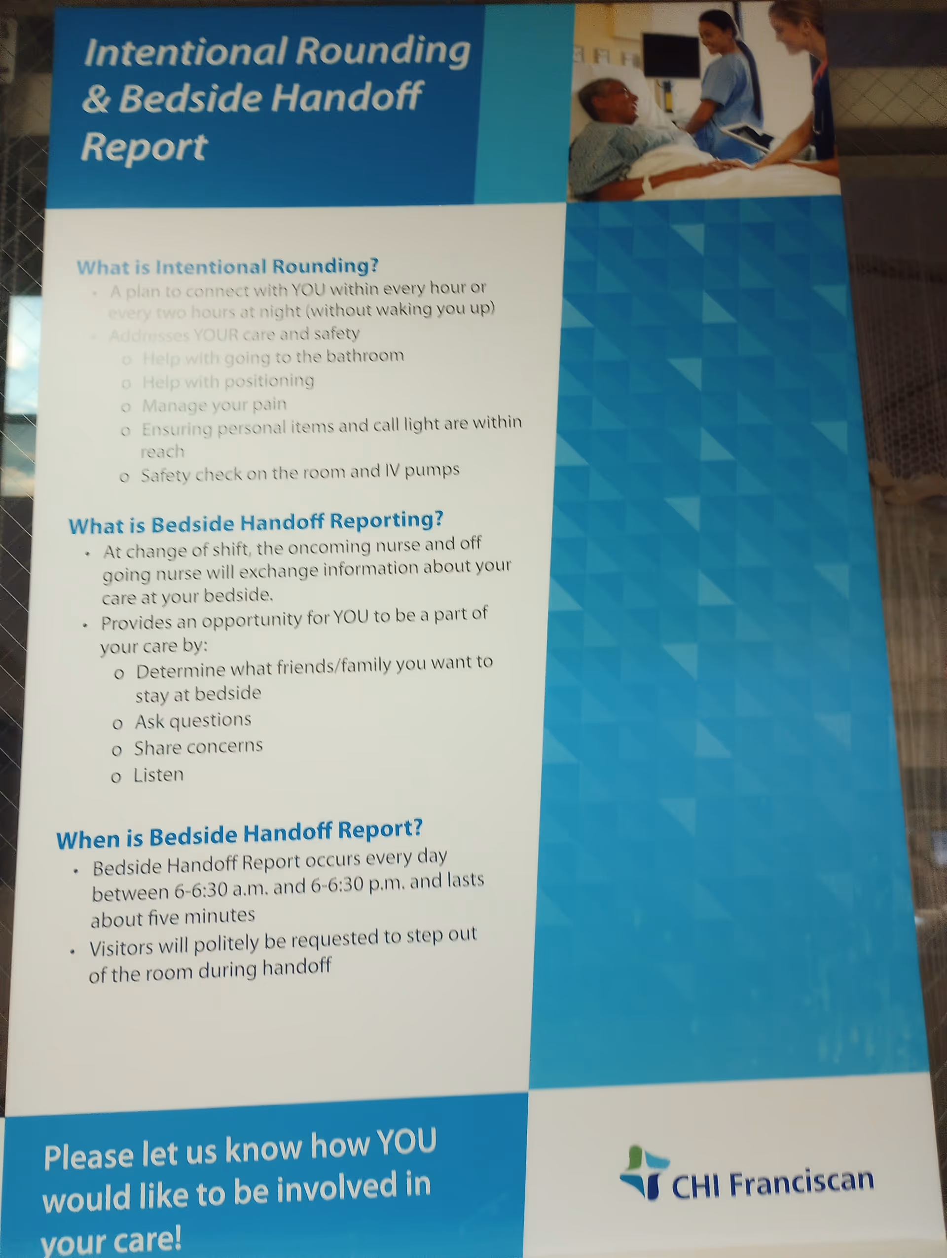 Blue and white poster titled Intentional Rounding and Bedside Handoff Report on a wall.