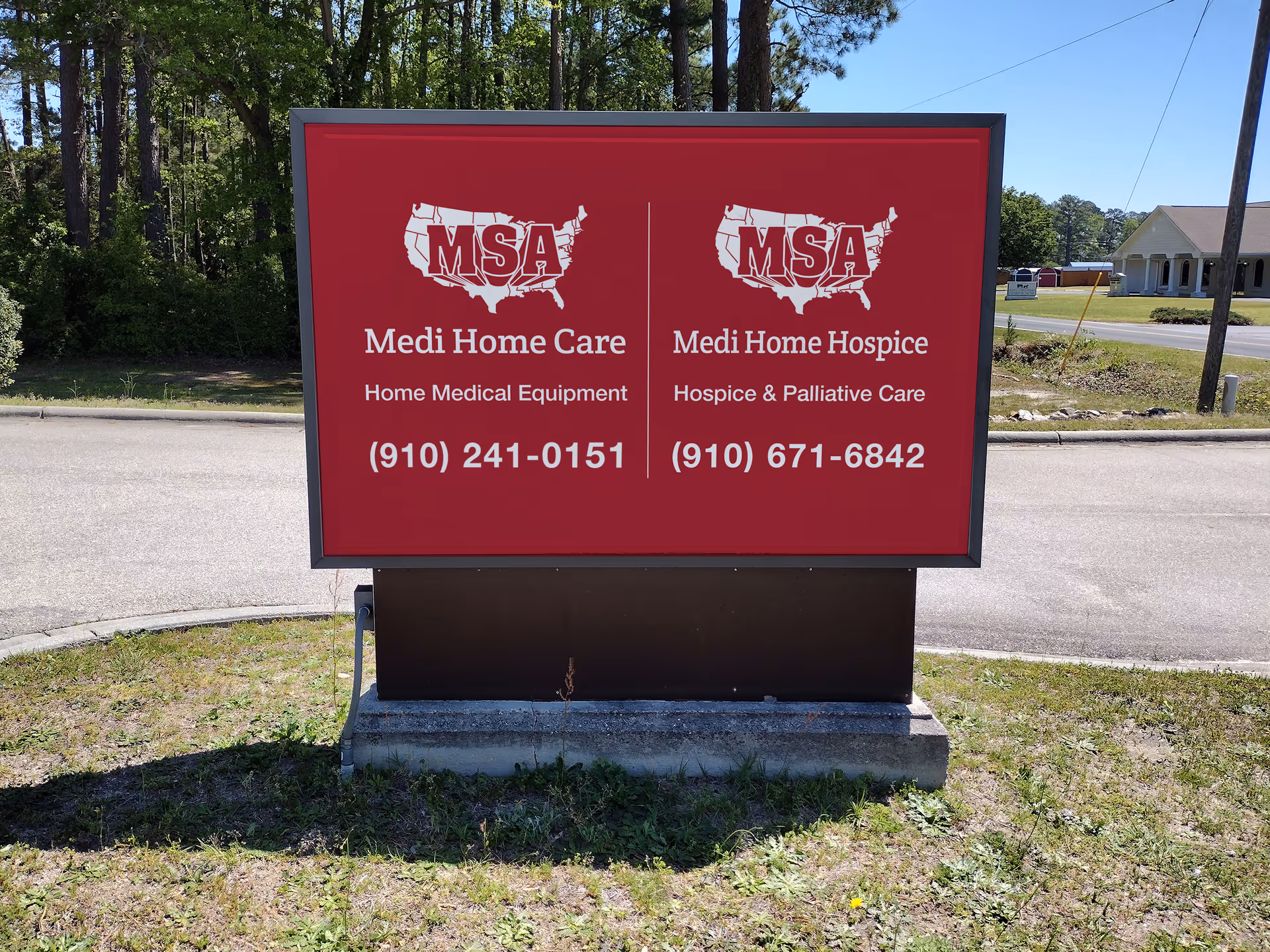 Red signboard advertising Medi Home Care and Medi Home Hospice outside.