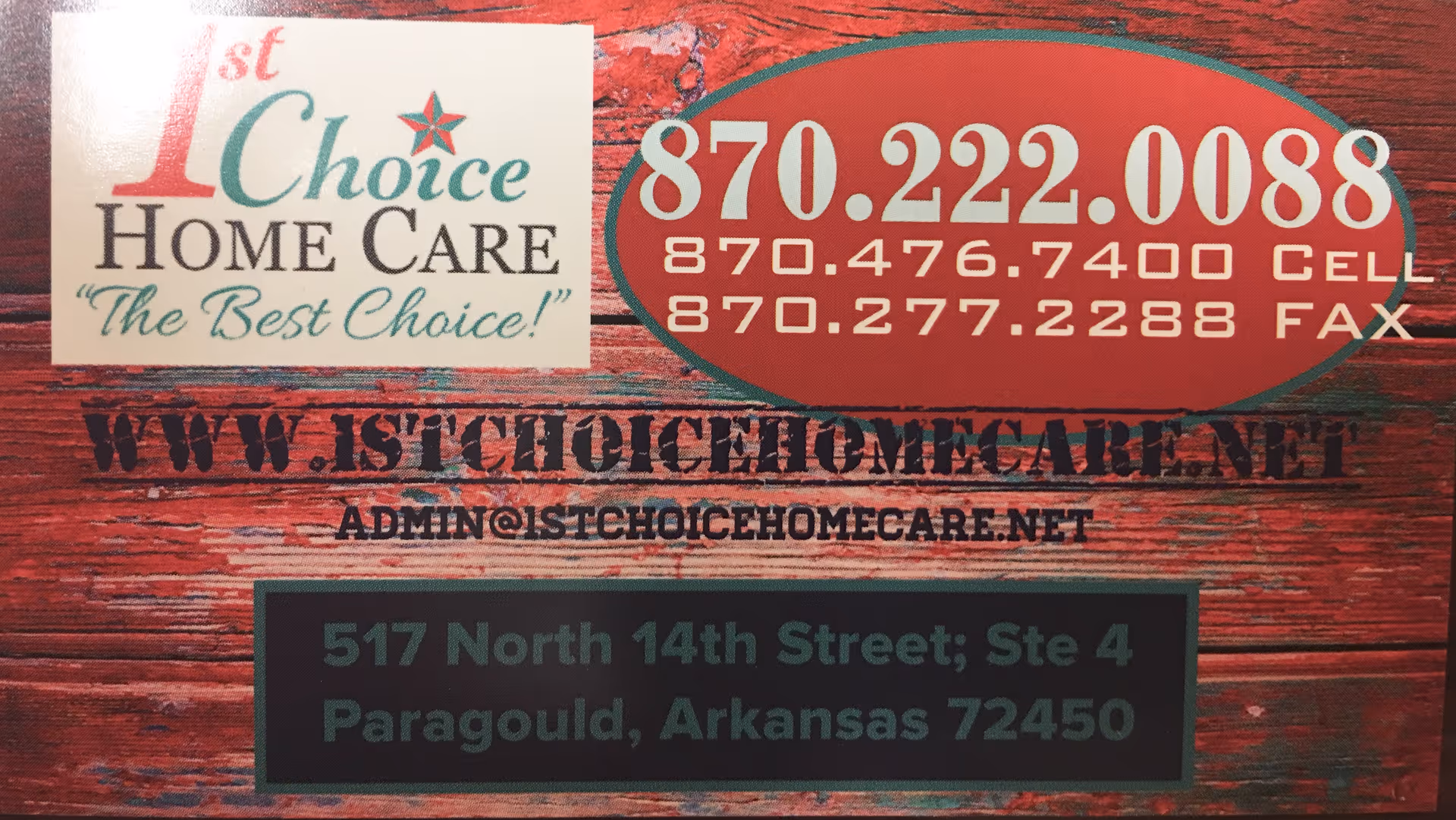 Wooden signboard advertising 1st Choice Home Care with contact information.