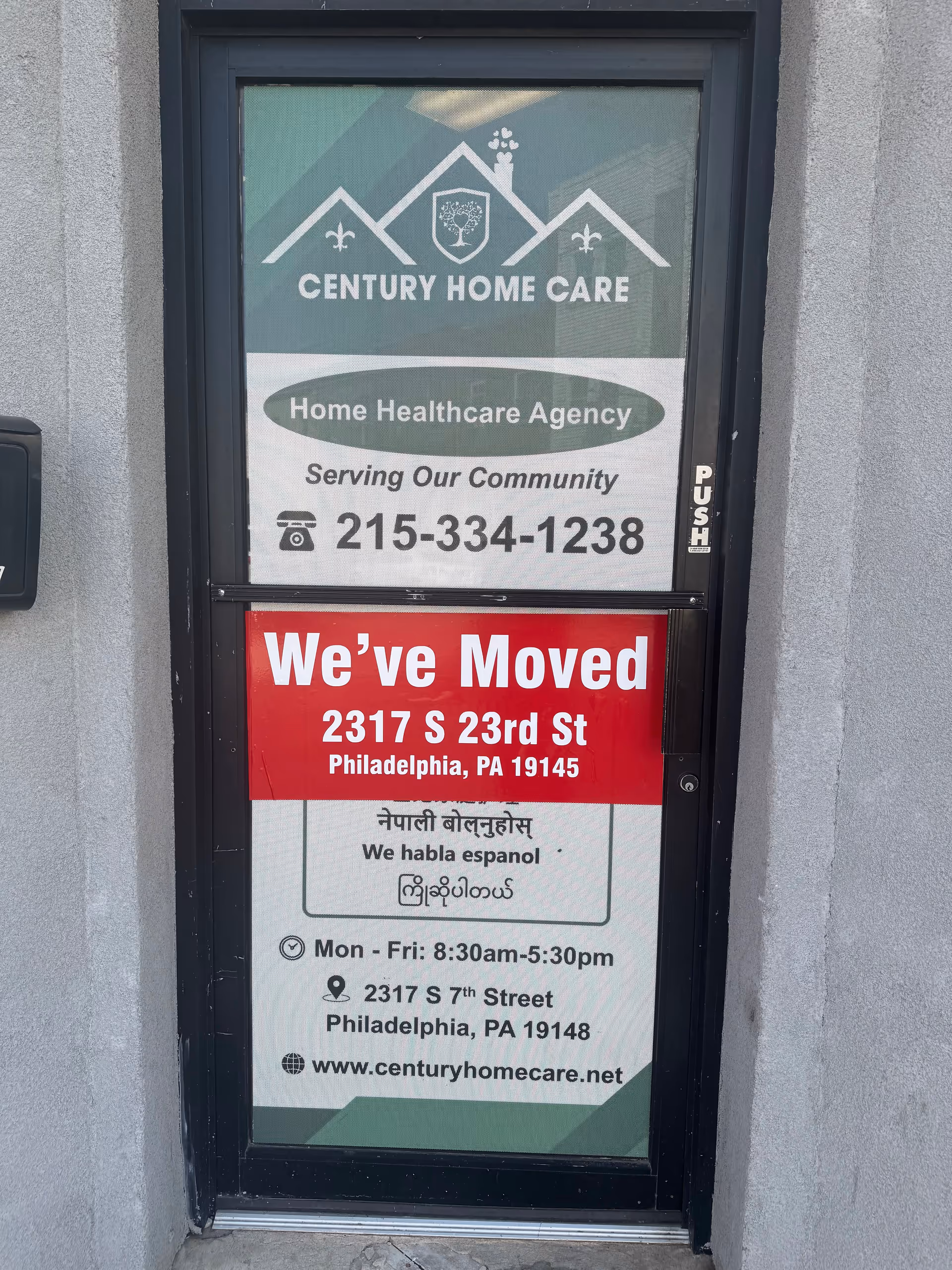 Exterior door showing Century Home Care signs and 'We've Moved' banner.